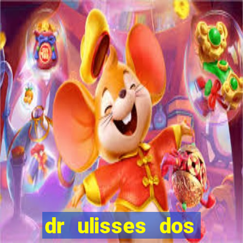 dr ulisses dos santos ortopedista